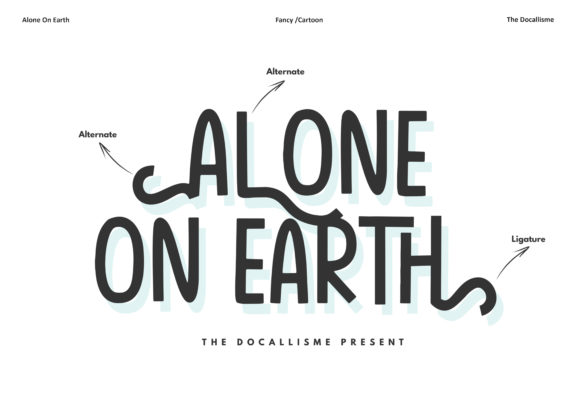 Alone on Earth Font for Editorial Design