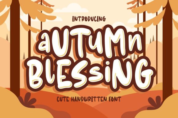 Autumn Blessing Font: Boost Your Campaign’s Visual Impact