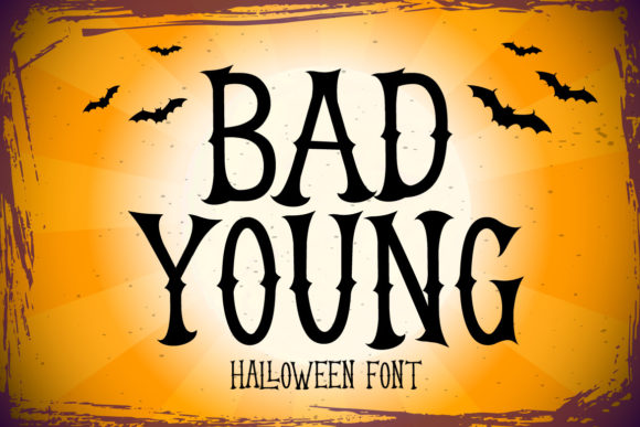 Bad Young Font: A Spooky Display Typeface for Creative Makers