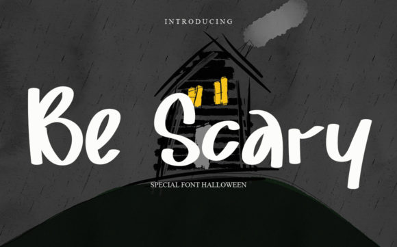 Be Scary Font: A Display Typeface for Creative Makers