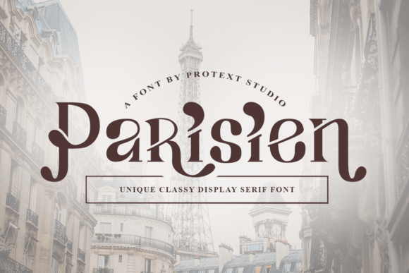 Parisien Font: A Marketer’s Secret Weapon for Stronger Visual Messaging