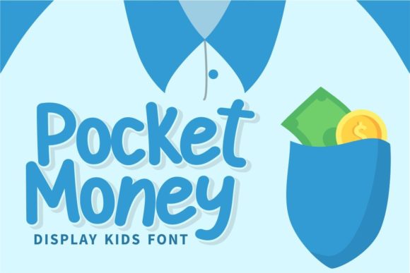 Pocket Money: A Display Font for Delightful Typography