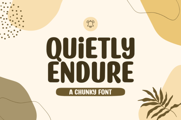 Quietly Endure Font Review: A Bold Display Typeface for Creative Projects