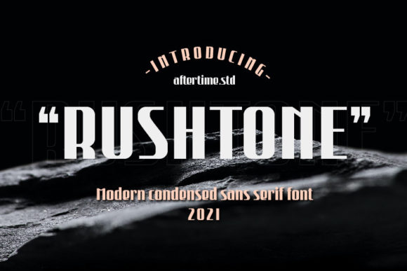 Rushtone: The Bold Display Font You Need