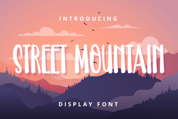 Street Mountain Font: A Fresh Choice for Creative Branding Projects